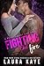 Fighting the Fire (Warrior Fight Club, #3)