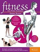 Fitness: descripción anatómica de los movimientos: una silueta de ensueño al alcance de todas las mujeres