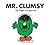 MR CLUMSY