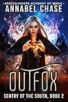 Outfox by Annabel Chase