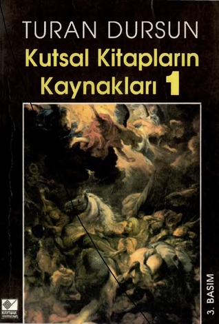 Kutsal Kitapların Kaynakları 1