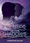 Grace in the Shadows