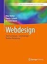 Webdesign: Interfacedesign - Screendesign - Mobiles Webdesign (Bibliothek der Mediengestaltung) (German Edition)