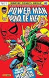 Power man y Puño de hierro. Héroes de alquiler by Jo Duffy