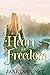 A Heart For Freedom (A Hear...