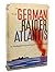 The German Raider Atlantis