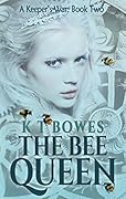 The Bee Queen