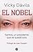 El nobel by Vicky Dávila