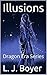 Illusions: Dragon Era Serie...