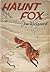 Haunt Fox