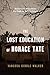 The Lost Education of Horace Tate by Vanessa Siddle Walker