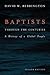 Baptists through the Centuries: A History of a Global People