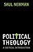 Political Theology: A Criti...