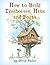 How to Build Treehouses, Hu...