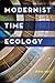 Modernist Time Ecology