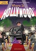 Where Is Hollywood?