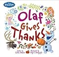 Frozen: Olaf Gives Thanks