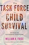 The Task Force for Child Survival: Secrets of Successful Coalitions