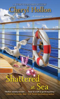 Shattered at Sea (A Webb's Glass Shop Mystery)