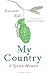 My Country: A Syrian Memoir