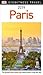 DK Eyewitness Travel Guide Paris by D.K. Publishing