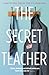 Secret Teacher by Anonymous