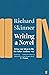 Writing a Novel: Bring Your...