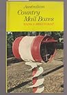 Australian Country Mail Boxes by Hans J. Breitgraf