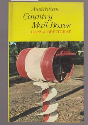 Australian Country Mail Boxes (Hardcover)