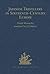 Japanese Travellers in Sixteenth-Century Europe: A Dialogue Concerning the Mission of the Japanese Ambassadors to the Roman Curia (1590): A Dialogue ... Curia (1590) (Hakluyt Society, Third Series)