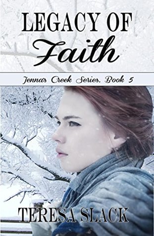 Legacy of Faith  (Jenna's Creek #5)