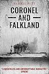 Coronel and Falkland by Barrie Pitt