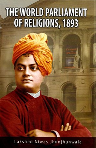 The World Parliament of Religions, 1893 (Hardcover)