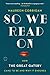 So We Read On: How The Great Gatsby Came to Be and Why It Endures