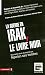 La guerre en Irak, le livre...