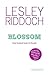 Blossom: What Scotland Needs to Flourish: Post Indyref Post EUref edition