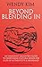 Beyond Blending In: An Immi...