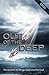 Out of the Deep: Devastated...