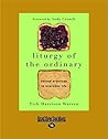 Liturgy of the Or...