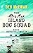 The Island Dog Squad (Book ...
