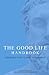 The Good Life Handbook:: Epictetus' Stoic Classic Enchiridion