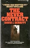 The Never Contract The Never Contract