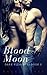 Blood Moon (Dark Pleasures #3)