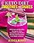 Keto Diet Smoothies and Shakes Cookbook by Jessica Morris