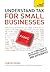 Understand Tax for Small Businesses by Sarah Deeks