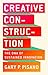 Creative Construction: The DNA of Sustained Innovation