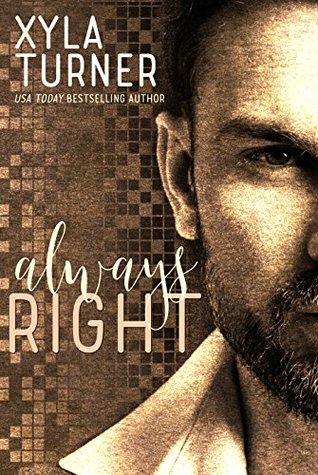 Always Right (Kindle Edition)