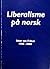 Liberalisme på Norsk