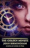 The Golden Minute