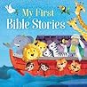 My First Bible Stories My First Bible Stories
